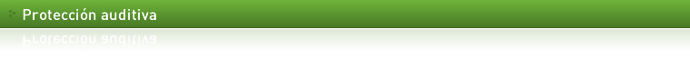 Protección Auditiva